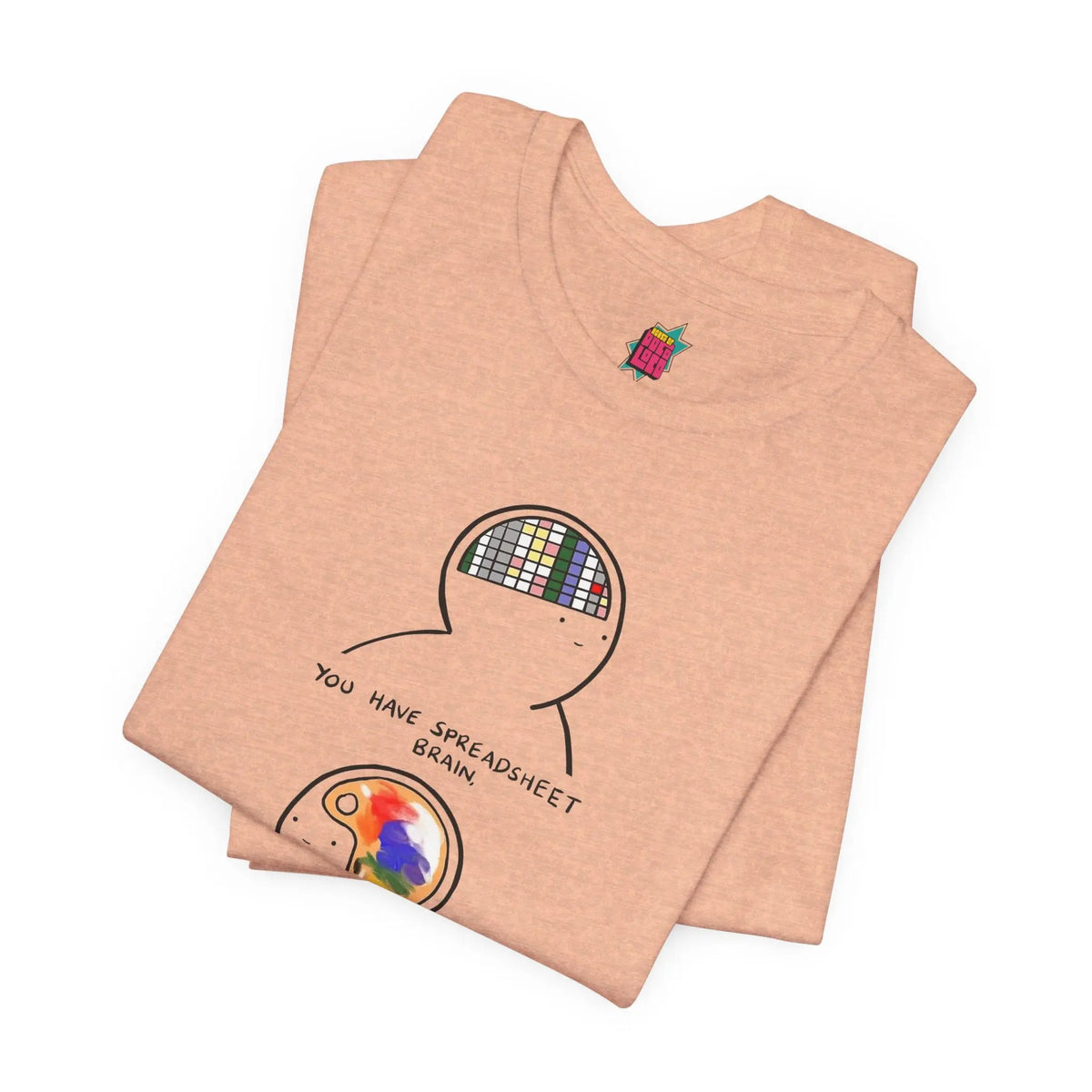 2 Parts of Brain - Pop Art Unisex Tee House of Poco Loco