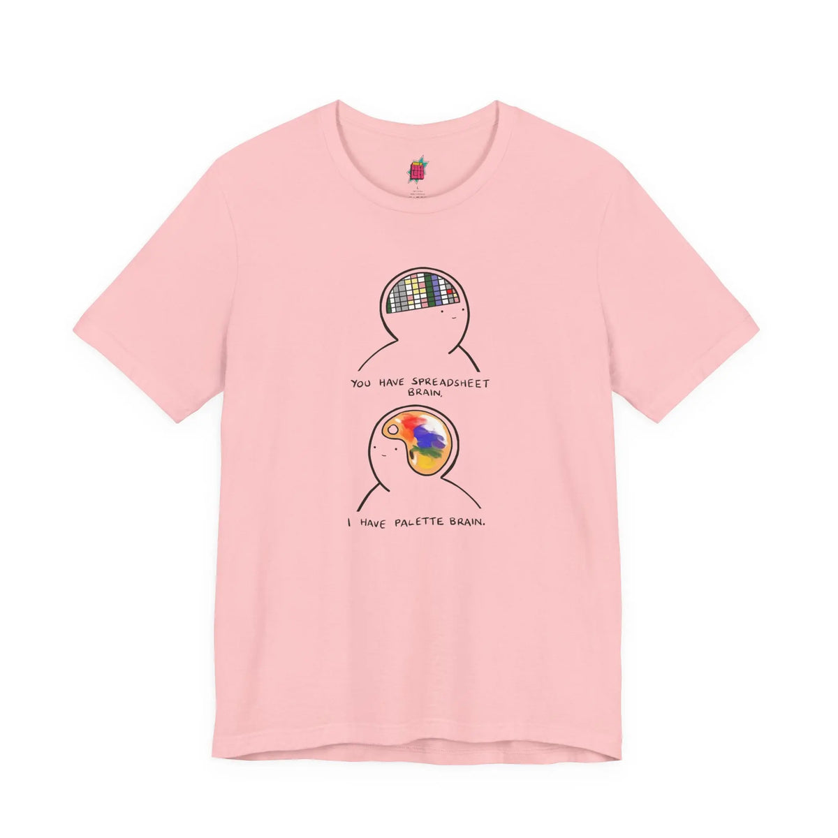 2 Parts of Brain - Pop Art Unisex Tee House of Poco Loco