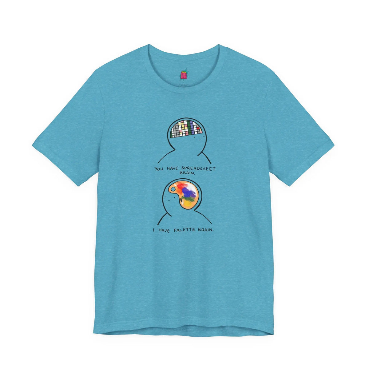 2 Parts of Brain - Pop Art Unisex Tee House of Poco Loco